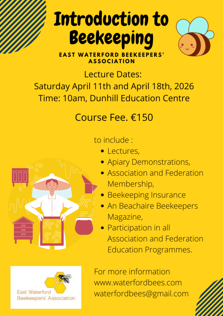 Introductory Course 2026 Details – East Waterford Beekeepers' Association